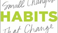 Tiny Habits: The Small Changes That Change Everything - Available from Amazon.com