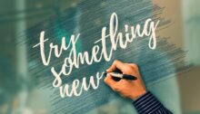 Try Something New - Dr. Ross Reck